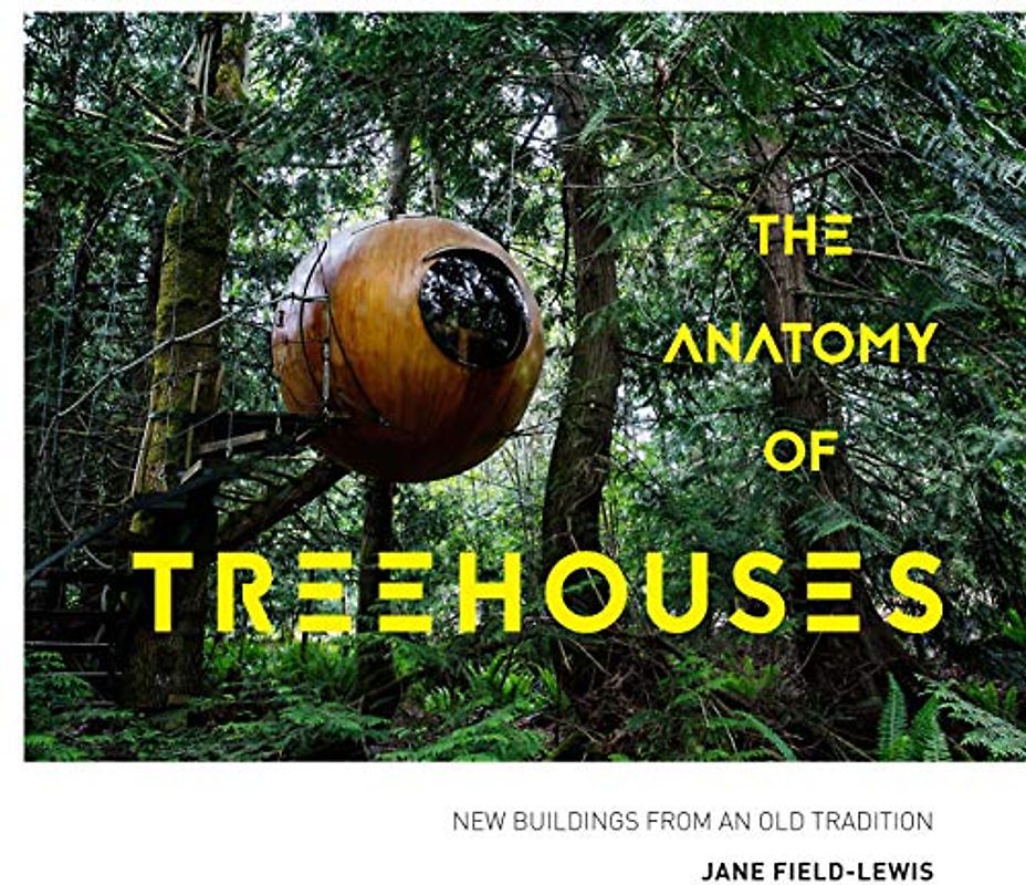 The Anatomy of Treehouses