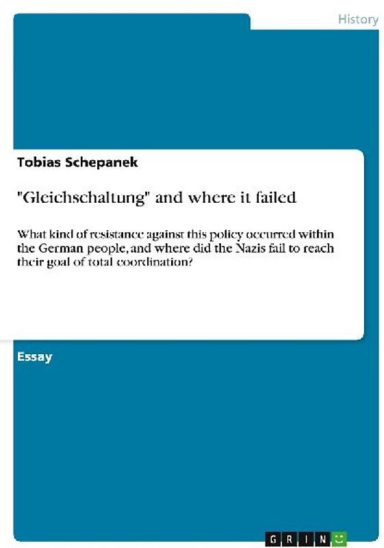 "Gleichschaltung" and where it failed