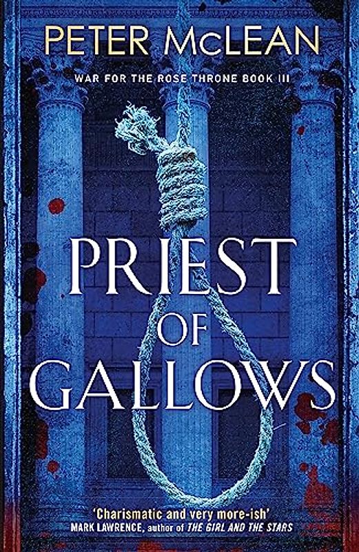 Priest of Gallows (War for the Rose Throne)