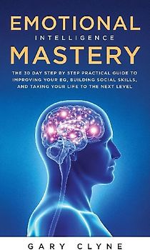 Emotional Intelligence Mastery (EQ)