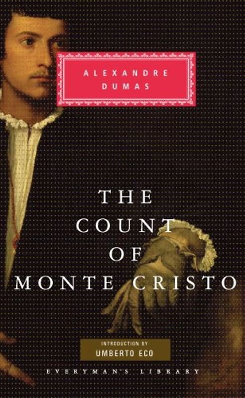 The Count of Monte Cristo (Everyman's Library Classics & Contemporary Classics)