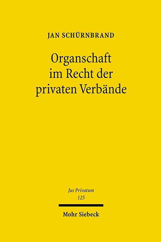 Organschaft im Recht der privaten Verbände