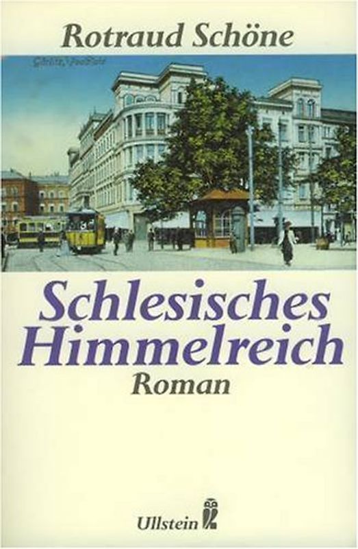 Schlesisches Himmelreich. Roman