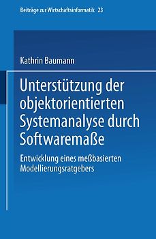 Unterstützung der objektorientierten Systemanalyse durch Softwaremaße