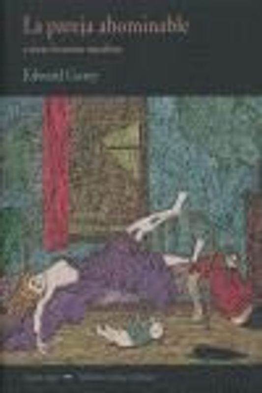 La pareja abominable : y otras historias macabras