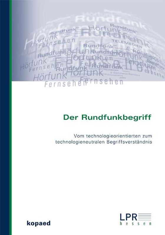 Der Rundfunkbegriff