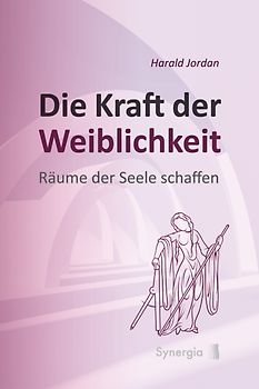 Die Kraft der Weiblichkeit