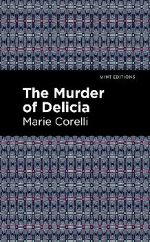 The Murder of Delicia