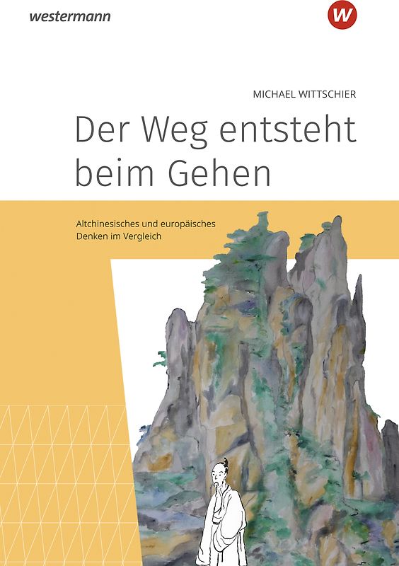 Der Weg entsteht beim Gehen