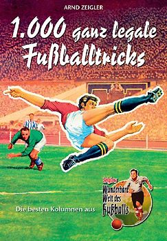 Zeiglers wunderbare Welt des Fussballs 2