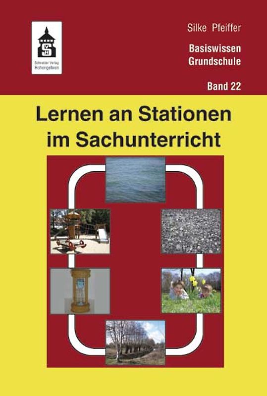 Lernen an Stationen im Sachunterricht