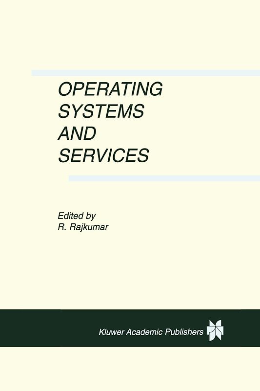 Operating Systems and Services