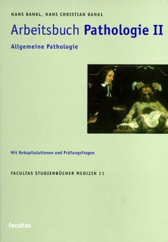 Arbeitsbuch Pathologie II