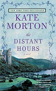 The Distant Hours: A Novel - Kate Morton