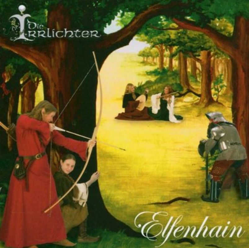 die Irrlichter - Elfenhain