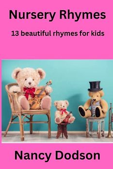 Nursery Rhymes: 13 beautiful rhymes for kids