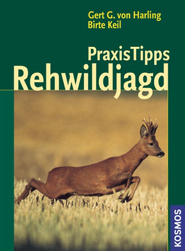 Praxis Tipps Rehwildjagd