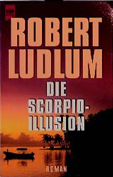 Die Scorpio-Illusion. Roman