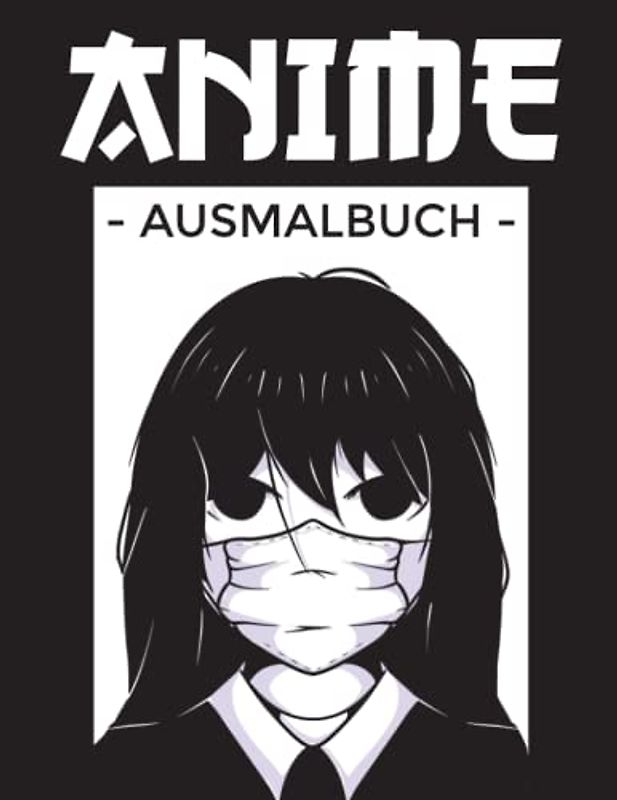 Anime Ausmalbuch: 50 Anime Figuren I Anime Malheft I Vorlagen I Manga Zeichnen I DIN A4 I Softcover