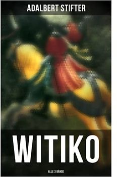 WITIKO (Alle 3 Bände): Historischer Roman