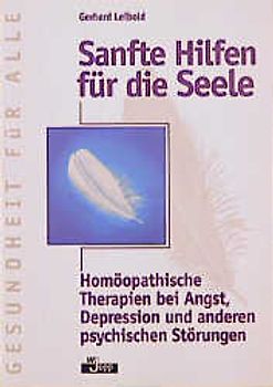 Sanfte Hilfen für die Seele