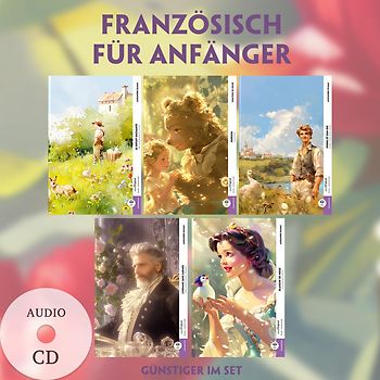 Französisch für Anfänger (5 Bücher + Audio-CDs) - Frank-Lesemethode - Kommentierte zweisprachige Ausgabe Französisch-Deutsch
