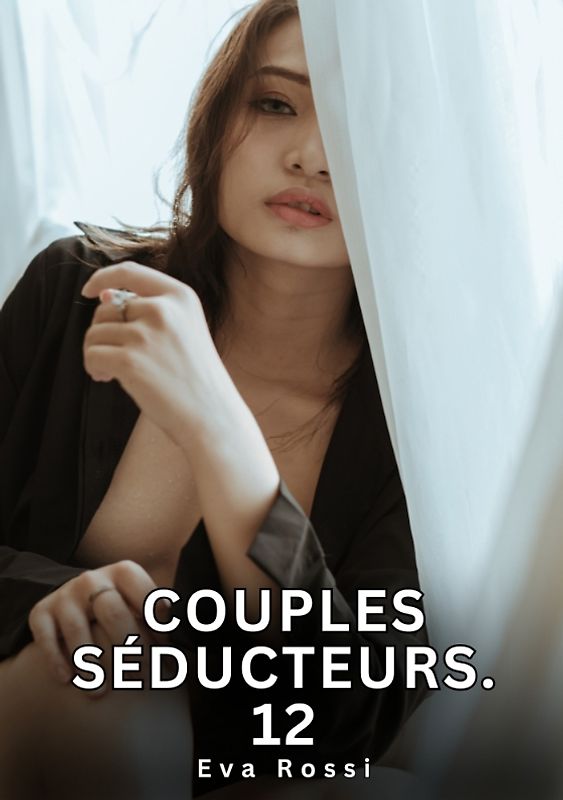 Couples Séducteurs. 12
