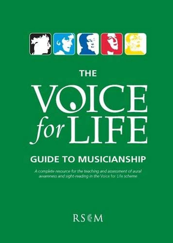Voice for Life Guide to Musicianship
