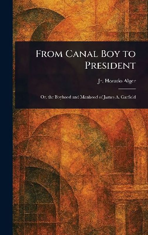 From Canal Boy to President