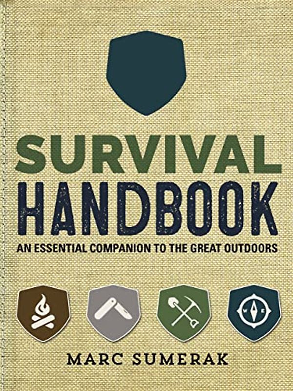 Survival Handbook: An Essential Companion to the Great Outdoors: An Essential Companion to the Great Outdoors. Includes reflective stickers, a foldable cup, and string binding