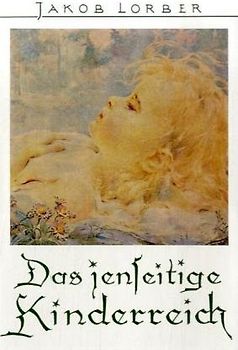 Das jenseitige Kinderreich