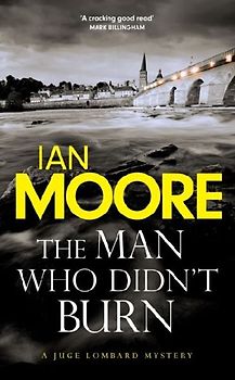 The Man Who Didn't Burn