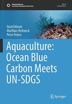 Aquaculture: Ocean Blue Carbon Meets UN-SDGS
