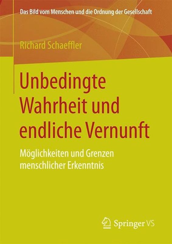Unbedingte Wahrheit und endliche Vernunft