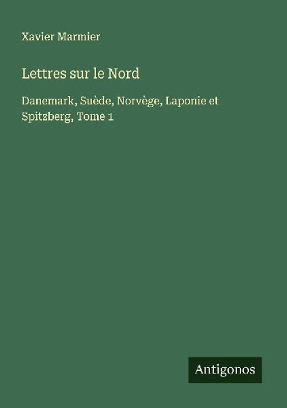 Lettres sur le Nord