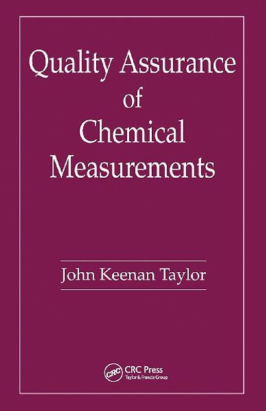 Quality Assurance of Chemical Measurements