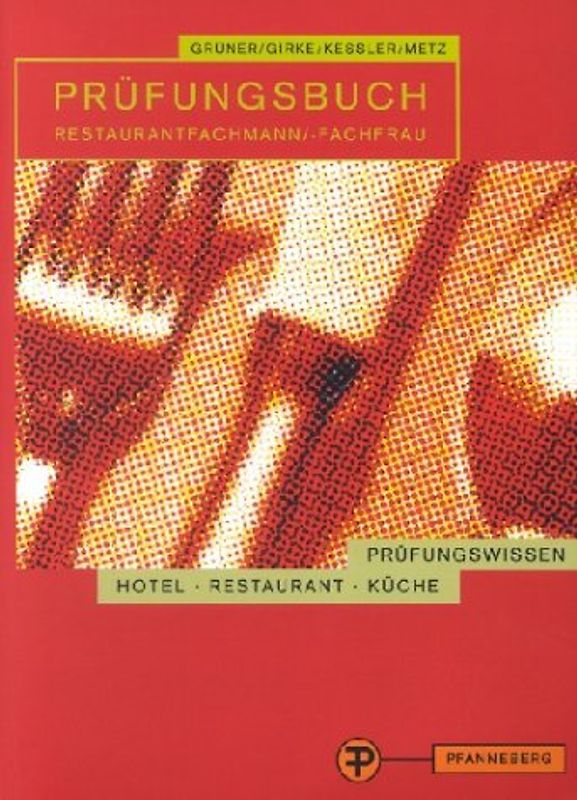 Prüfungsbuch Restaurantfachmann /Restaurantfachfrau