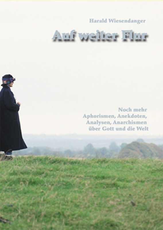 Auf weiter Flur
