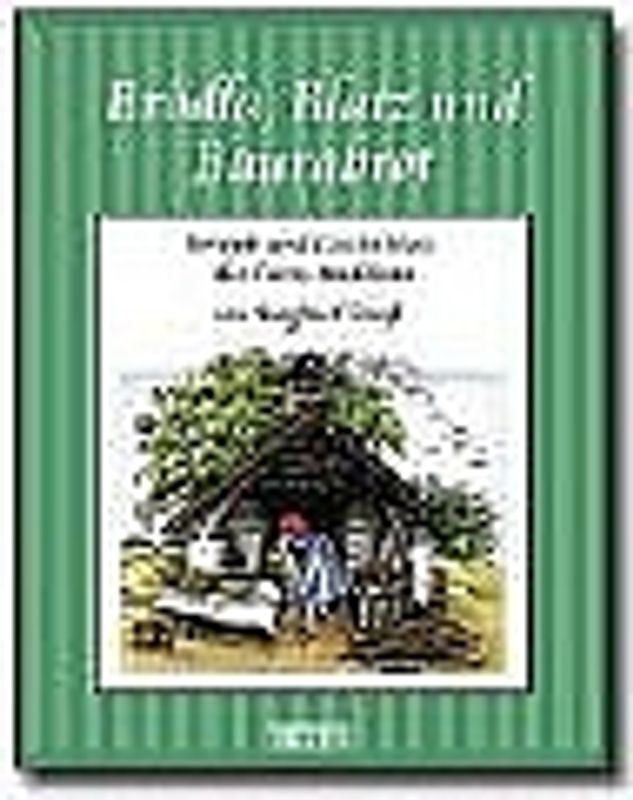 Brödla, Blatz und Baurabrot