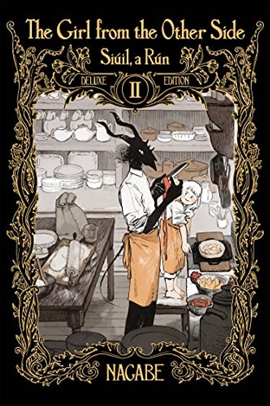 The Girl from the Other Side Siúil, a Rún Deluxe Edition II 4-6 Omnibus (Girl from the Other Side: Siúil, a Rún Omnibus, 2)