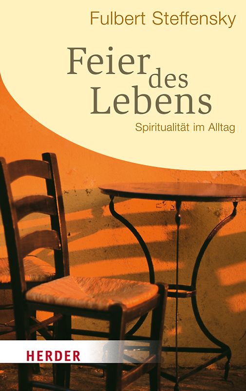 Feier des Lebens