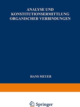 Analyse und Konstitutionsermittlung Organischer Verbindungen