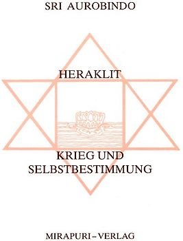 Heraklit /Krieg und Selbstbestimmung