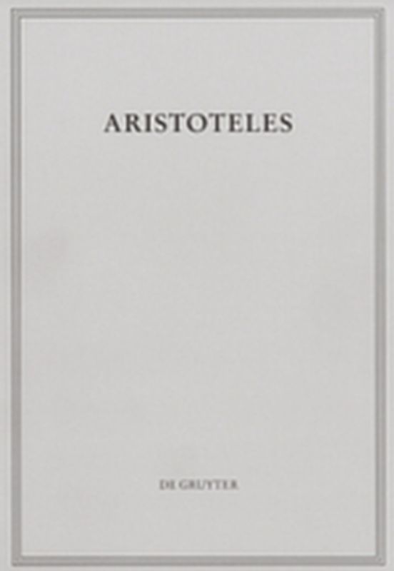 Aristoteles: Werke / Peri hermeneias