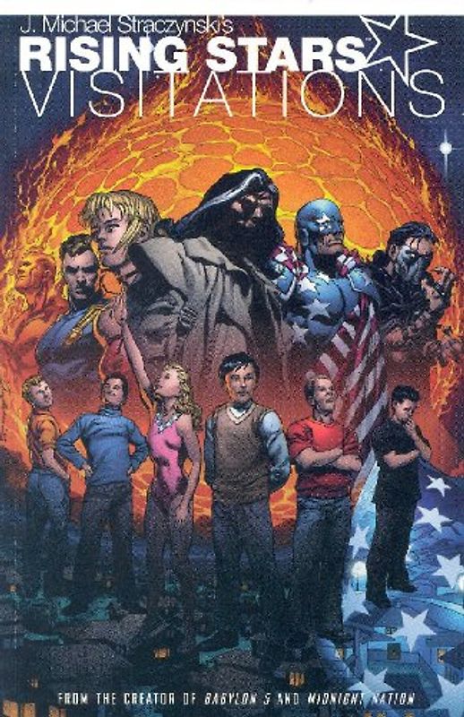 Rising Stars: Visitations (Rising Stars (Image Comics)) - Straczynski, J. Michael