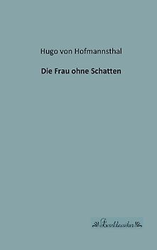 Die Frau ohne Schatten