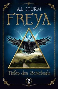 Freya: Tiefen des Schicksals