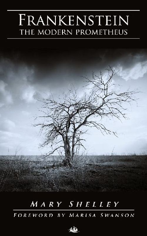 Frankenstein (with Foreword by Marisa Swanson)