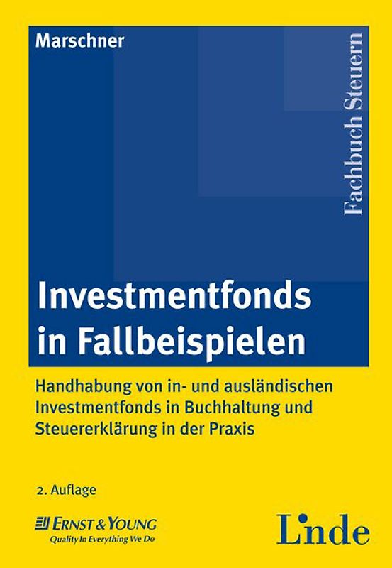 Investmentfonds in Fallbeispielen