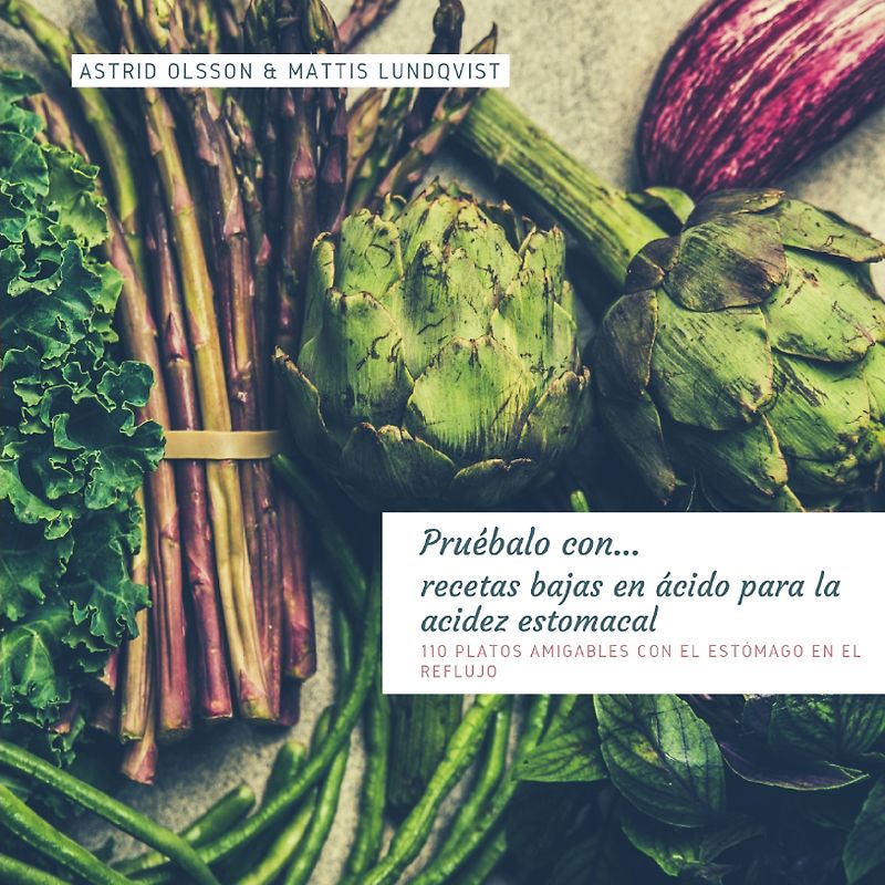 Pruébalo con...recetas bajas en ácido para la acidez estomacal
